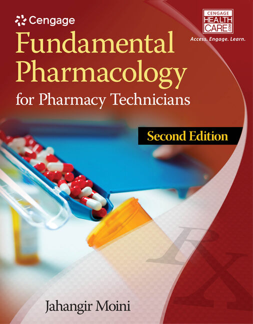 Fundamental Pharmacology for Pharmacy Technicians, 2nd Edition Cengage