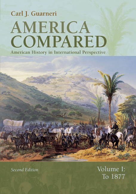 America Compared: American History in International Perspective, Volume