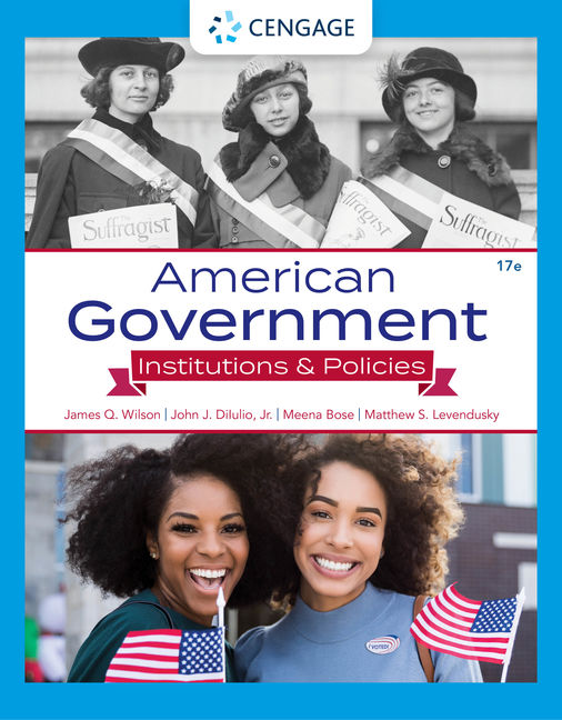 American Government Institutions And Policies 17th Edition Cengage