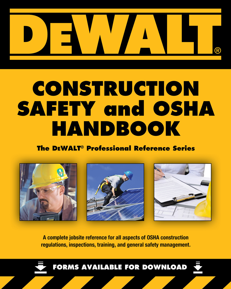 DEWALT® Construction Safety and OSHA Handbook, 1st Edition Cengage