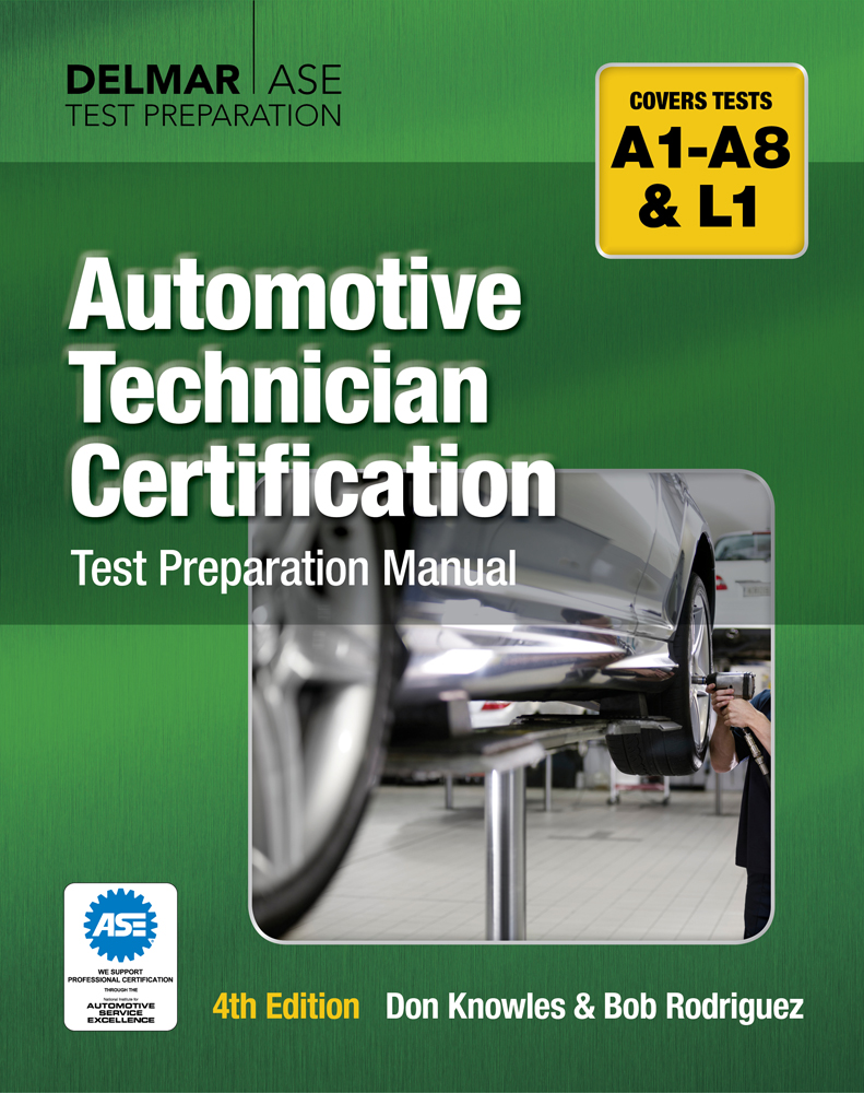 Automotive Technician Certification Test Preparation Manual 4th