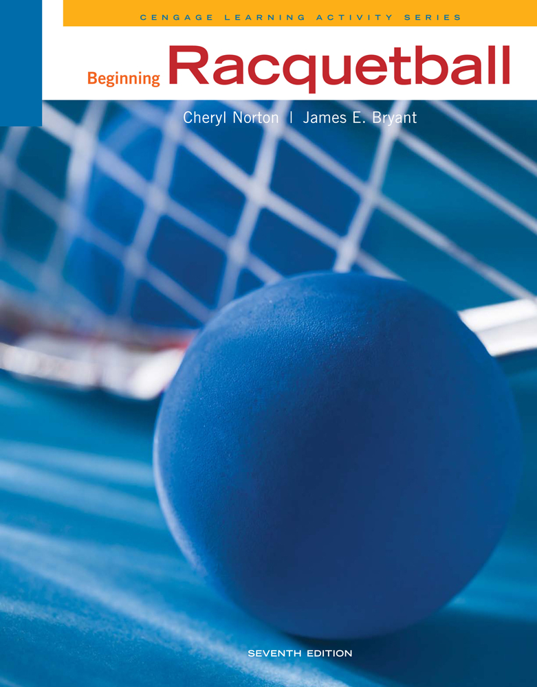 Beginning Racquetball, 7th Edition - Cengage