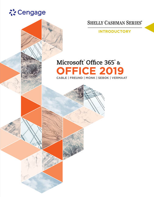 Product cover for Shelly Cashman Series Microsoft® Office 365 & Office 2019 Introductory 1st Edition by Cengage/Cengage/Ellen Monk/Susan Sebok/Joy L. Starks/Misty E. Vermaat