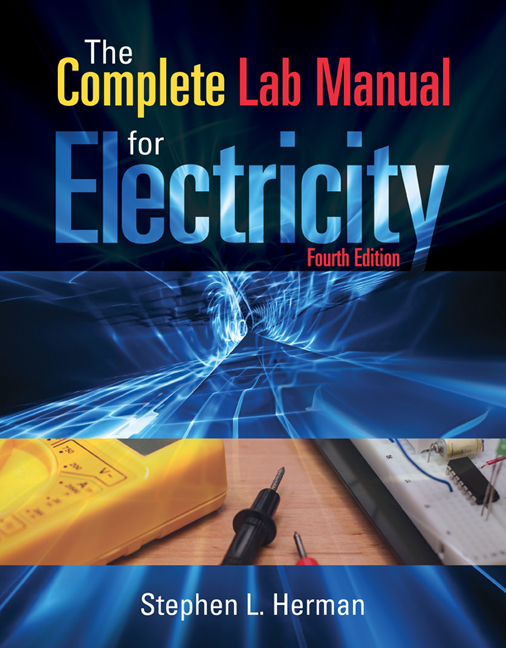 The Complete Lab Manual for Electricity, 4th Edition 9781133673828