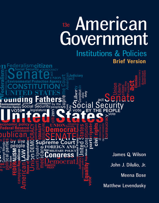 American Government Institutions And Policies Brief Version 13th Edition 9781305956346 Cengage