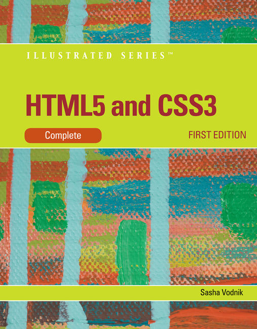 html5 and css3 illustrated complete 1st edition download