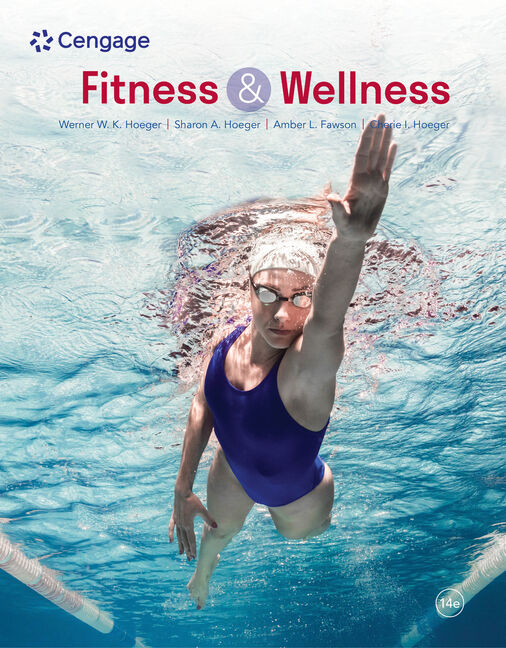 Fitness and Wellness by Wener W.K. Hoeger