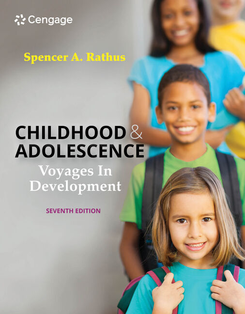 Childhood and Adolescence Voyages in Development 7th Edition