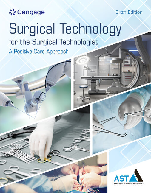 Surgical Technology for the Surgical Technologist: A Positive Care 