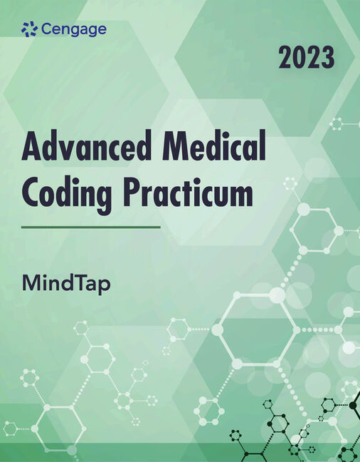 eTextbook: Advanced Medical Coding Practicum, 2023/2024 Edition 