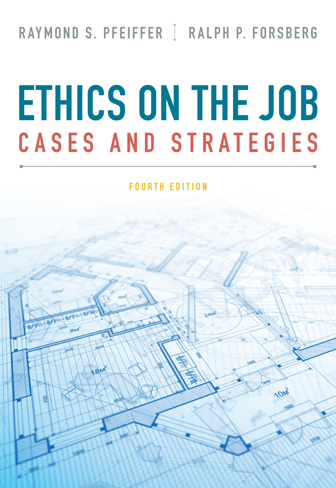 Ethics on the Job, 4th Edition - 9781133934875 - Cengage