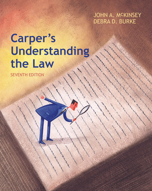 Carper's Understanding the Law, 7th Edition - 9781285428420 - Cengage