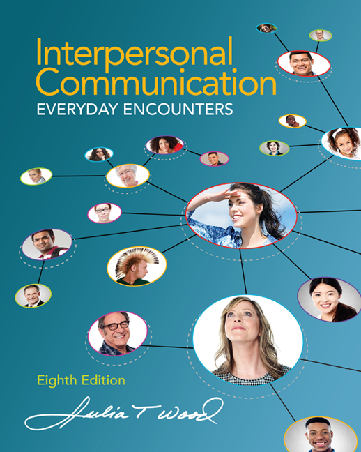 Interpersonal Communication, 8th Edition - 9781285445830 - Cengage