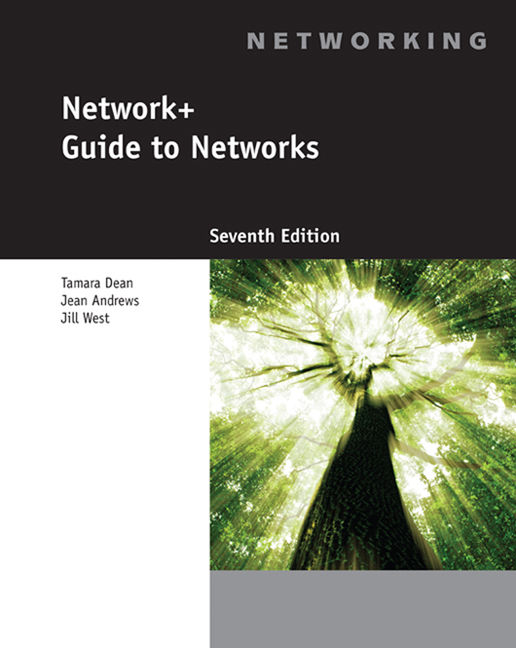 CompTIA Network+ Guide to Networks (MindTap Course List) by Jill West - 9 -  from BooksRun (SKU: 0357508130-8-1)