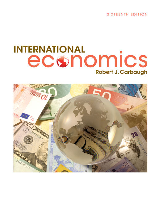 International Economics, 16th Edition - 9781305507449 - Cengage