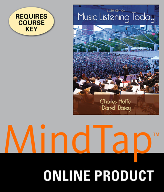 MindTap Music, 1 term (6 months) Instant Access for Hoffer/Bailey's Music  Listening Today, 6th Edition - 9781305509962 - Cengage