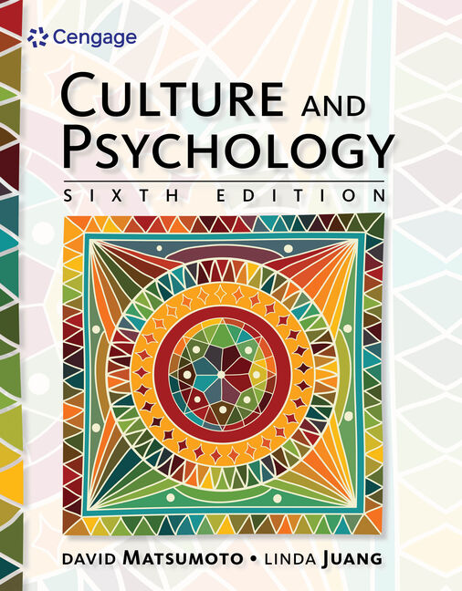 Culture and Psychology, 6th Edition - 9781305648951 - Cengage