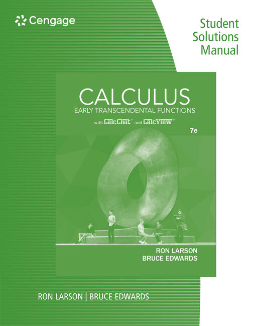 Complete Solutions Manual ISBNS: 0547212984 9780547212982 (Larson's  Calculus, Volume 1)