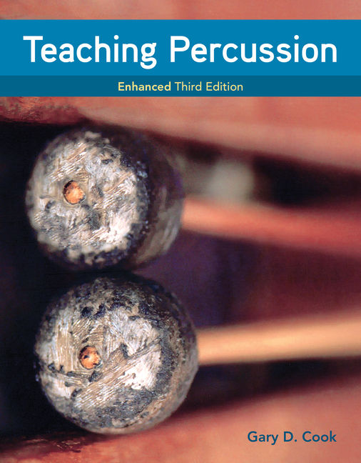 Teaching Percussion, Enhanced, Spiral bound Version, 3rd Edition
