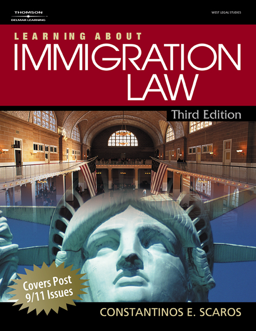 Learning About Immigration Law 9781418032593 Cengage