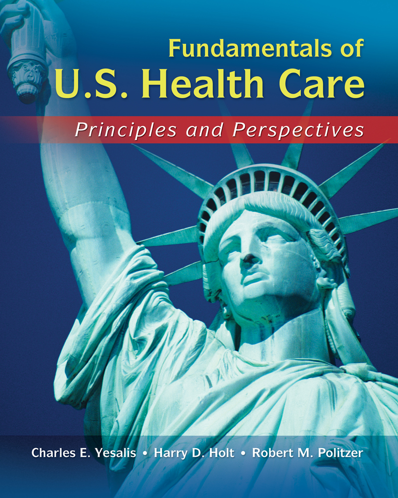 Fundamentals of US Health Care - 9781428317352 - Cengage
