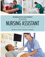 Student Workbook for Acello/Hegner's Nursing Assistant: A Nursing Process Approach