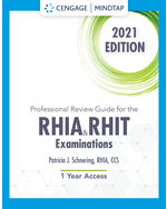 MindTap for Schnering's Professional Review Guide for the RHIA/RHIT Examination, 2021, 2 terms Instant Access