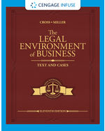 Cengage Infuse for Cross/Miller's The Legal Environment of Business: Text and Cases, 1 term Instant Access