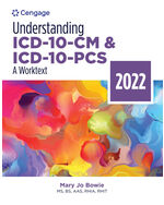 MindTap for Bowie's Understanding ICD-10-CM and ICD-10-PCS: A Worktext, 2022 Edition, 2 terms Instant Access