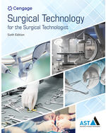 MindTap for the Association of Surgical Technologists' Surgical Technology for the Surgical Technologist: A Positive Care Approach, 4 terms Instant Access