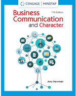 MindTap for Newman's Business Communication and Character, 1 term Instant Access