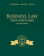 MindTap Business Law, 1 term (6 months) Instant Access for Clarkson/Miller/Cross' Business Law: Text and Cases