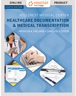 MindTap Medical Transcription, 2 terms (12 months) Instant Access for Ireland/Stein's Hillcrest Medical Center: Healthcare Documentation and Medical Transcription