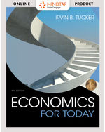 MindTap Economics, 2 terms (12 months) Instant Access for Tucker's Economics for Today