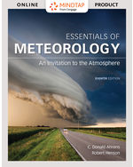 MindTap Earth Sciences, 1 term (6 months) Instant Access for Ahrens’ Essentials of Meteorology: An Invitation to the Atmosphere