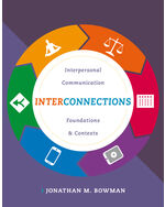 MindTap Speech, 1 term (6 months) Instant Access for Bowman's Interconnections: Interpersonal Communication Foundations and Contexts