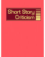 Gale eBooks  Short Story Criticism: Excerpts from Criticism of the Works  of Short Fiction Writers
